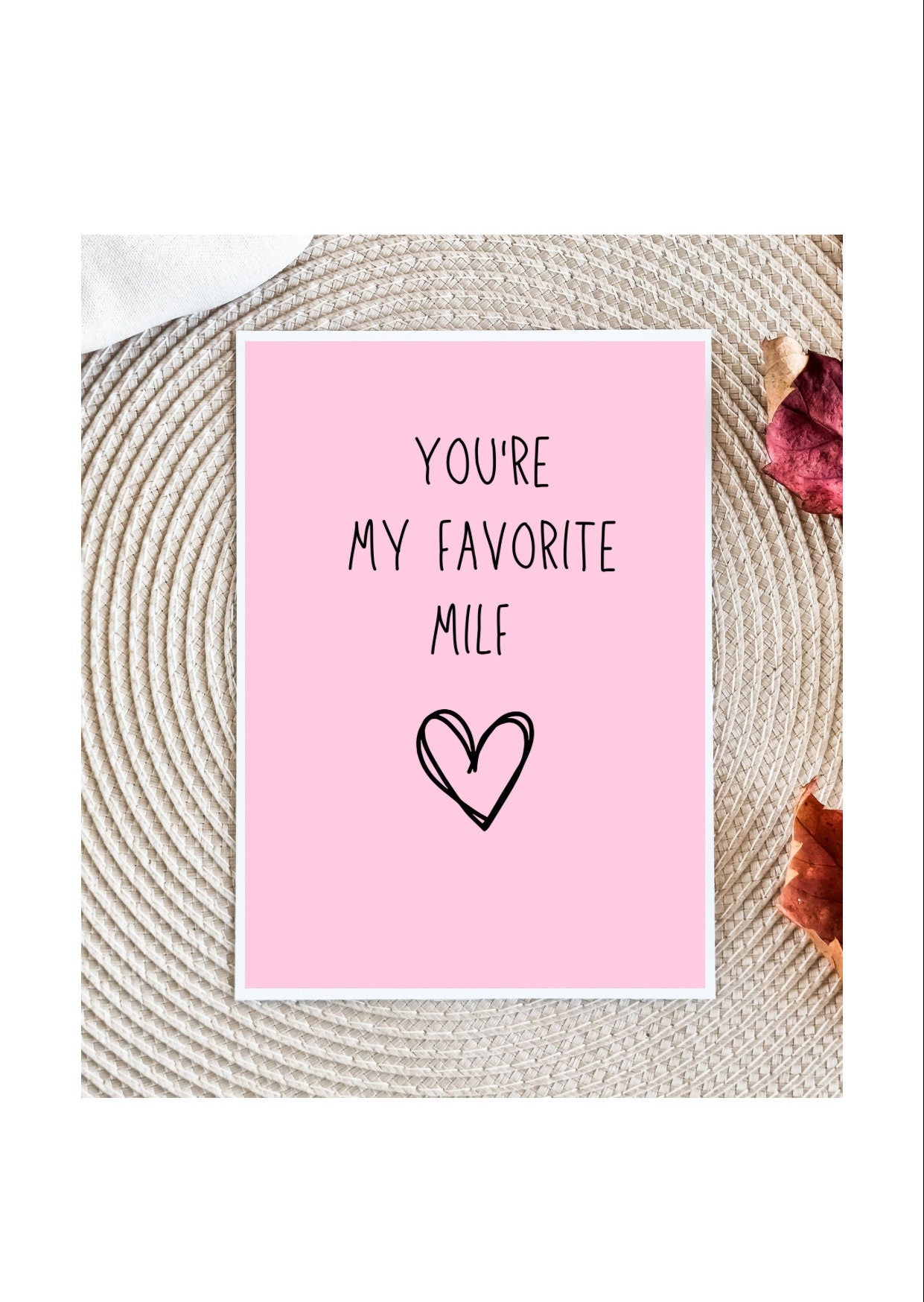 MILF, Card For Wife,  card for her,  Mother's Day card, mom card, card for girlfriend, funny anniversary card, happy anniversary card, love.